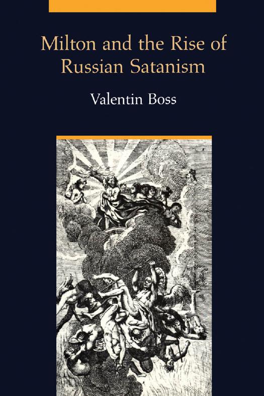 Milton and the Rise of Russian Satanism by Valentin Boss