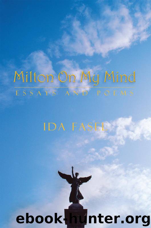 Milton on My Mind by ida fasel
