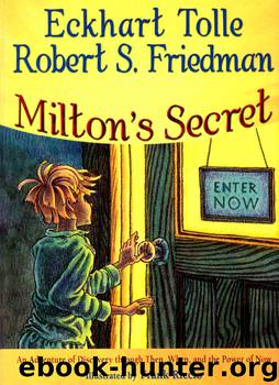 Milton's Secret by Eckhart Tolle