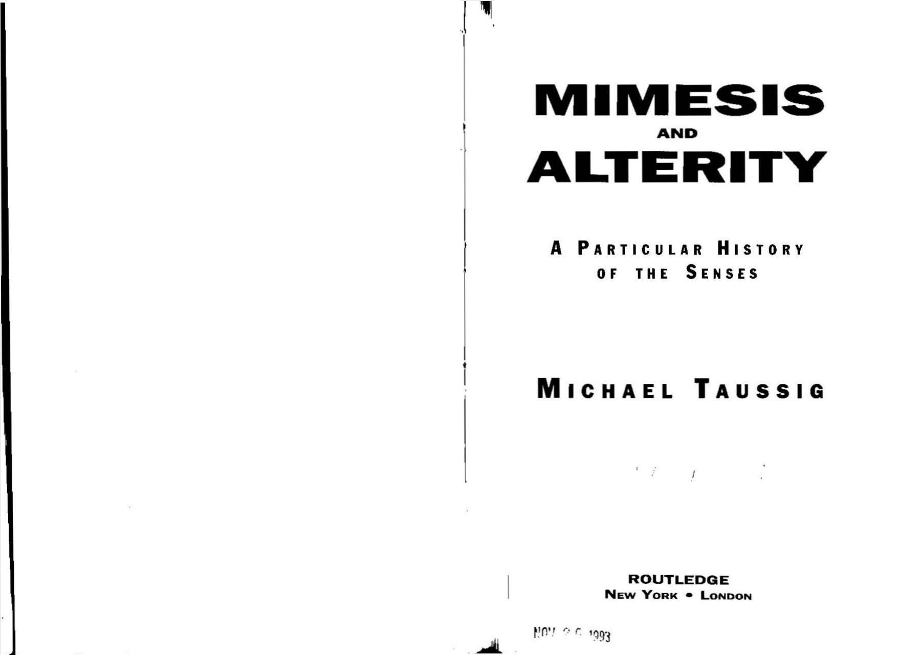 Mimesis And Alterity [A Particular History Of The Senses] by Unknown