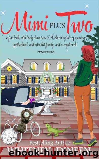 Mimi Plus Two (The Mimi Chronicles Book 2) by Whitney Dineen