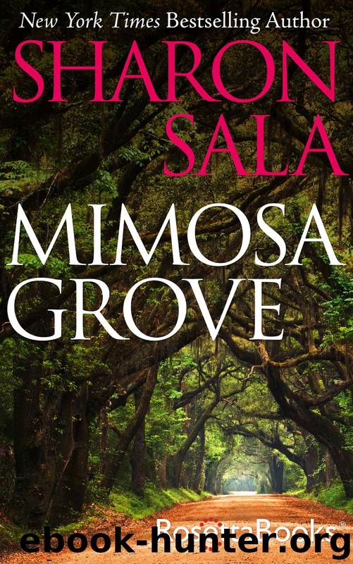Mimosa Grove by Sharon Sala