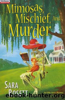Mimosas, Mischief, and Murder by Sara Rosett - A Mom Zone Mystery 06 - Mimosas Mischief & Murder