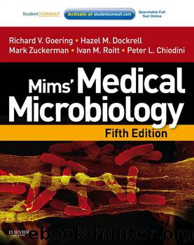 Mims' Medical Microbiology (Medical Microbiology Series) by Goering Richard & Dockrell Hazel & Zuckerman Mark & Roitt Ivan & Chiodini Peter L