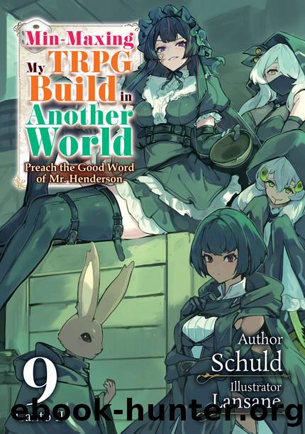 Min-Maxing My TRPG Build in Another World: Volume 9 Canto II [Complete] by Schuld