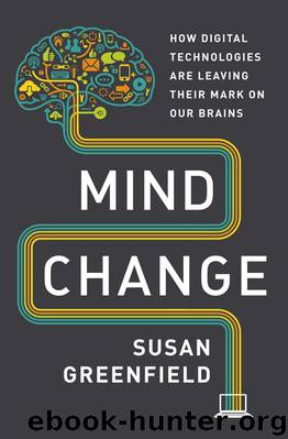 Mind Change by Susan Greenfield