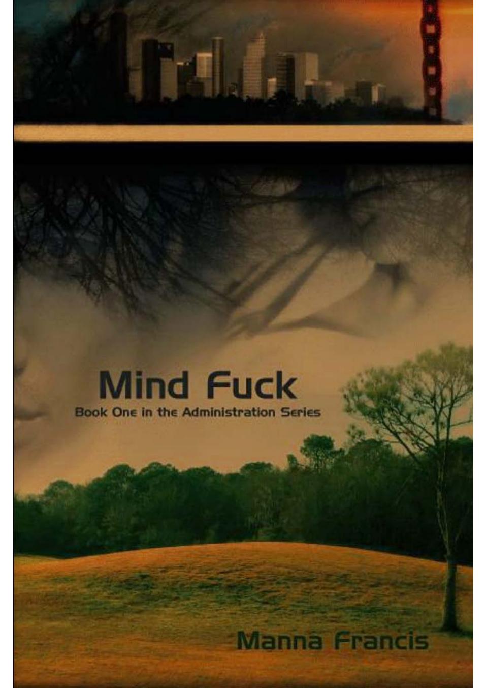 Mind Fuck by Manna Francis