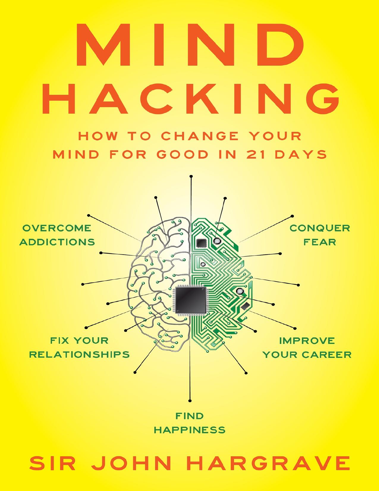 Mind Hacking by John Hargrave