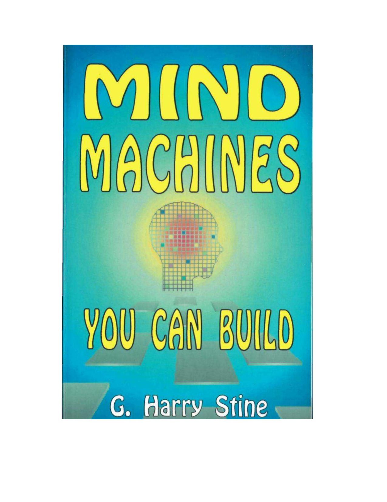 Mind Machines You Can Build by Unknown