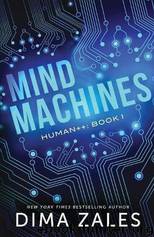 Mind Machines by Dima Zales