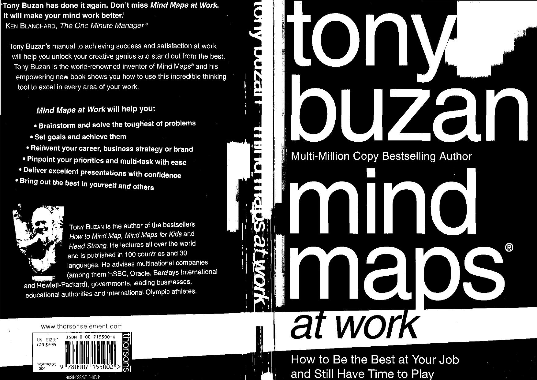 Mind Maps at Work by How to be the Best at Your Job & Still Have Time to Play