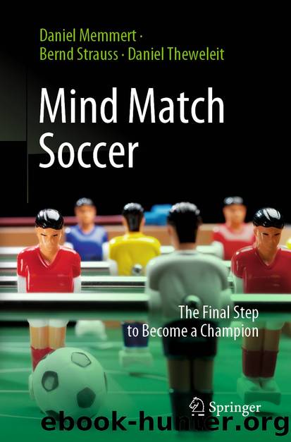 Mind Match Soccer by Daniel Memmert & Bernd Strauss & Daniel Theweleit