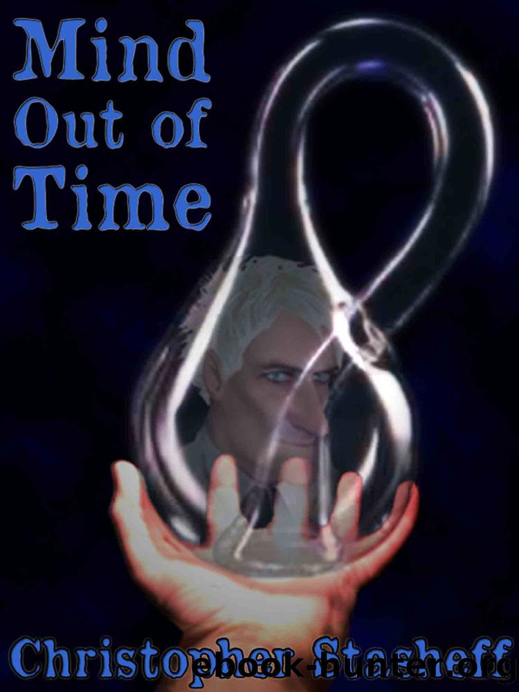 Mind Out of Time by Christopher Stasheff