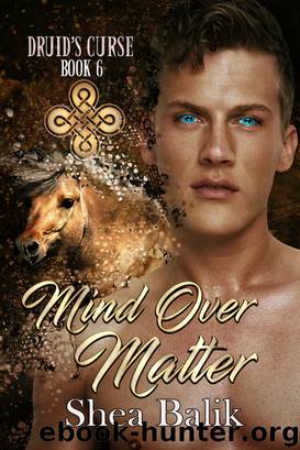 Mind Over Matter by Shea Balik