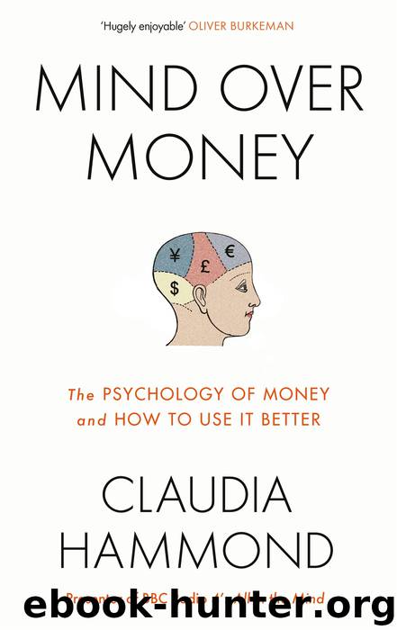 Mind Over Money by Claudia Hammond