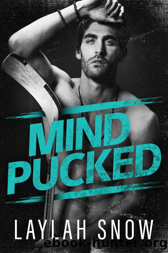 Mind Pucked: A Brother's Rival, Single Dad Hockey Romance (Chicago Blue Jays Book 1) by Laylah Snow