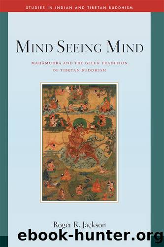 Mind Seeing Mind by Roger R.; Jackson