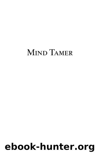 Mind Tamer by Moriah Densley