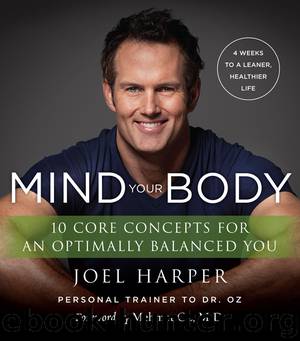 Mind Your Body by Joel Harper