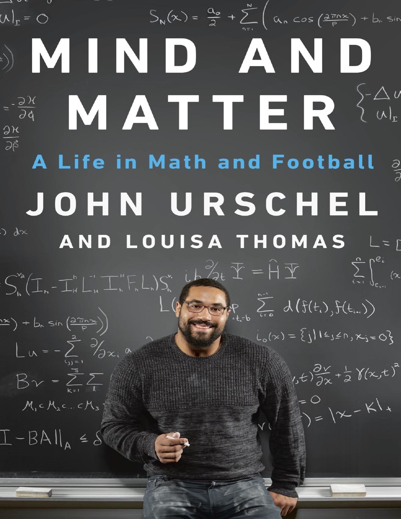 Mind and Matter by John Urschel & Louisa Thomas