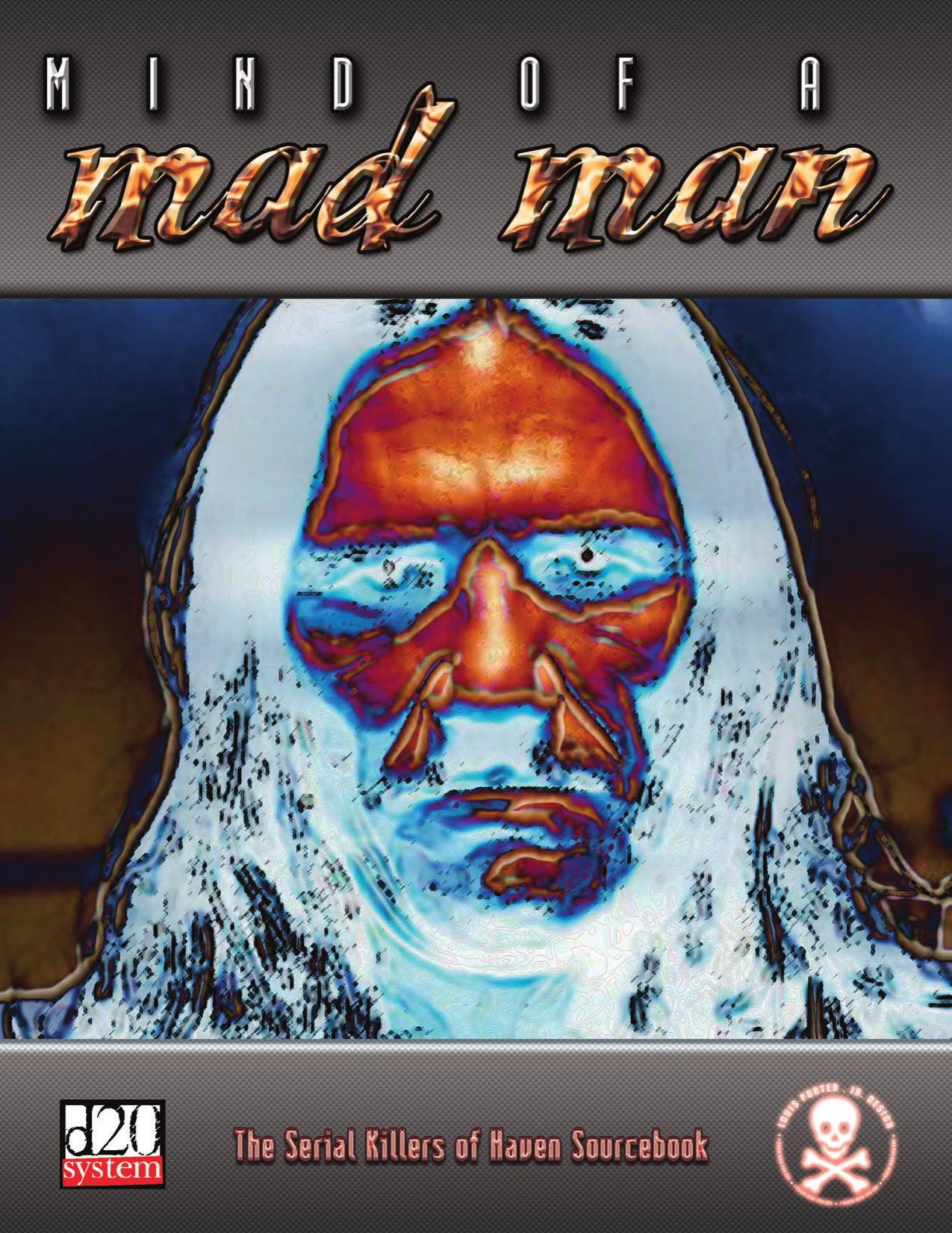 Mind of a Mad Man by LPJ Design