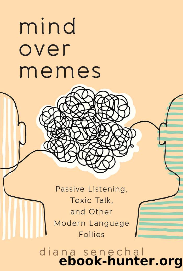 Mind over Memes by Diana Senechal