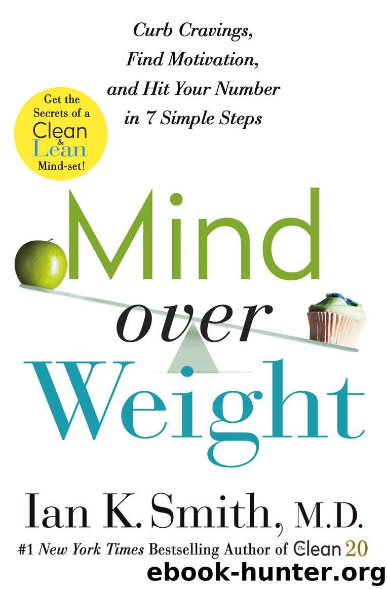 Mind over Weight by Ian K. Smith M.D