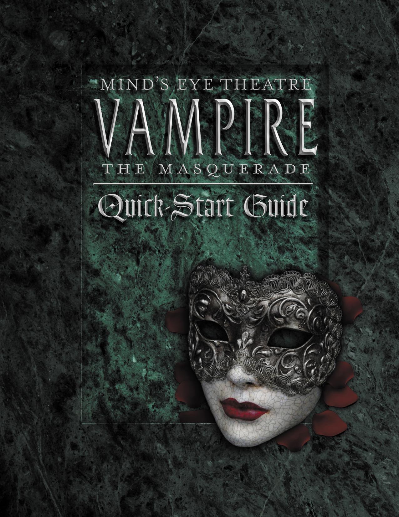 Mind's Eye Theatreê Vampireê The Masquerade Quickstart Guide (20th edition) by Unknown