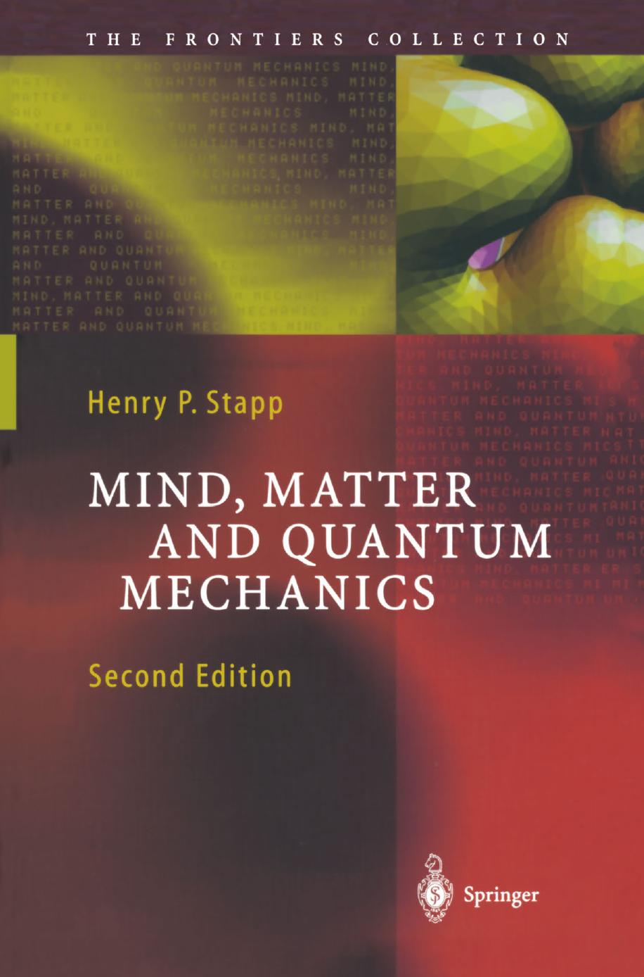 Mind, Matter and Quantum Mechanics by Unknow