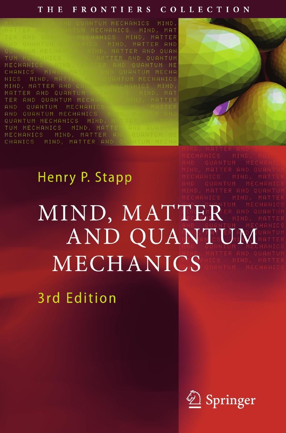 Mind, Matter and Quantum Mechanics, 3rd Edition (Repost) by Unknow
