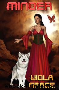 Minder by Viola Grace