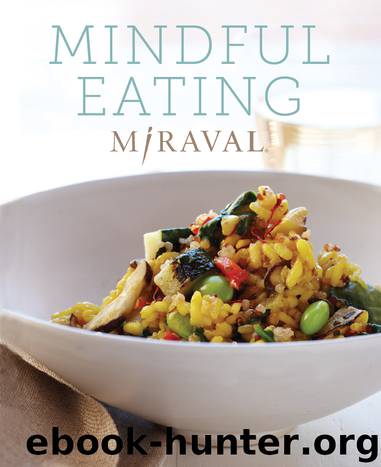 Mindful Eating by Miraval