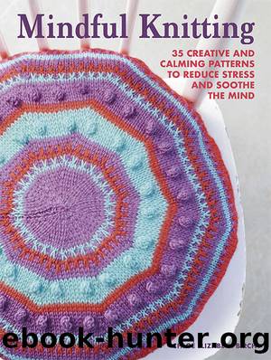 Mindful Knitting by Chloé Elizabeth Birch