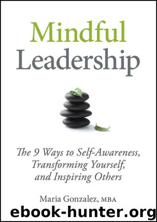 Mindful Leadership by Maria Gonzalez