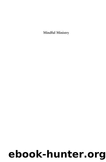 Mindful Ministry : Creative, Theological and Practical Perspectives by Judith Thompson; Ross Thompson