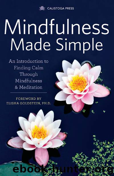 Mindfulness Made Simple by Calistoga Press