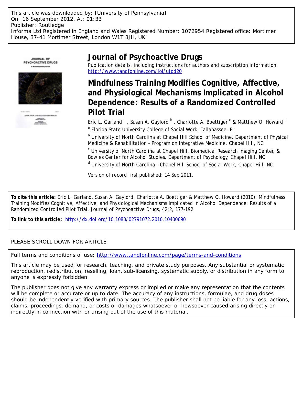 Mindfulness Training Modifies Cognitive, Affective, and Physiological Mechanisms Implicated in Alcohol Dependence: Results of a Randomized Controlled Pilot Trial by unknow