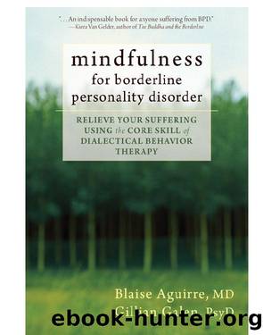 Mindfulness for Borderline Personality Disorder by Blaise Aguirre