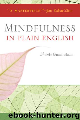 Mindfulness in Plain English by Henepola Gunaratana