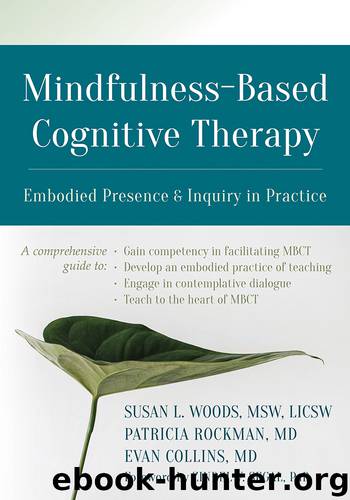 Mindfulness-Based Cognitive Therapy by Susan L. Woods