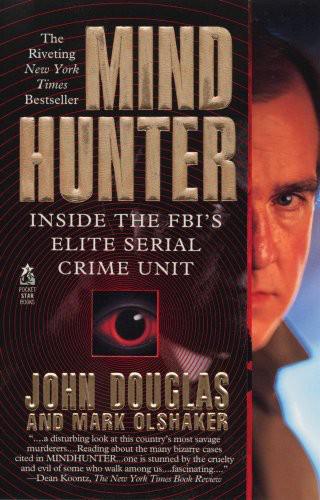Mindhunter [N.F. - True Crime] by Douglas John / Olshaker Mark