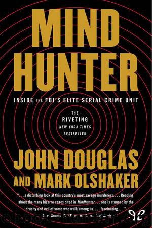 Mindhunter by John Douglas & Mark Olshaker