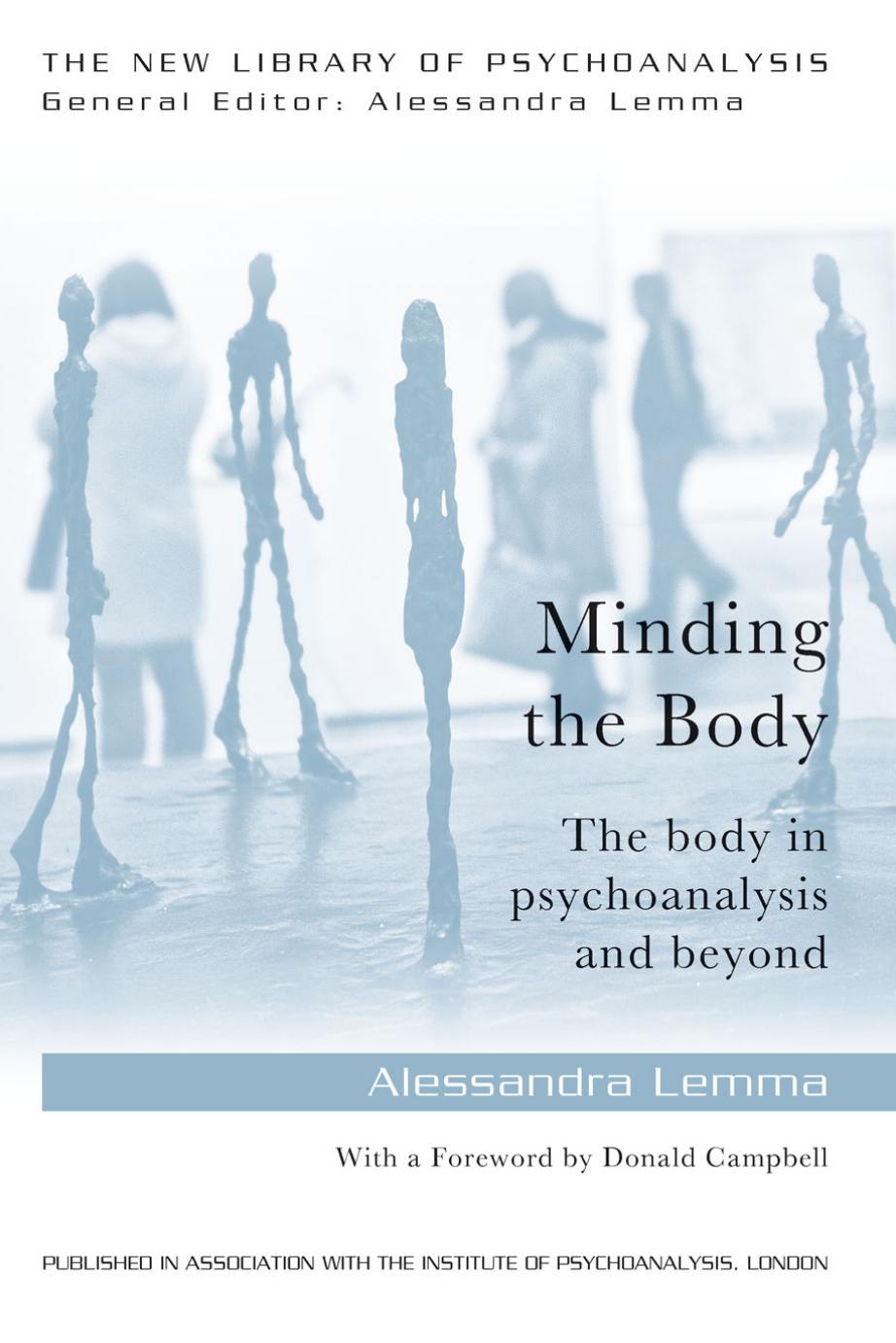 Minding the Body: The body in psychoanalysis and beyond (repost) by Unknow