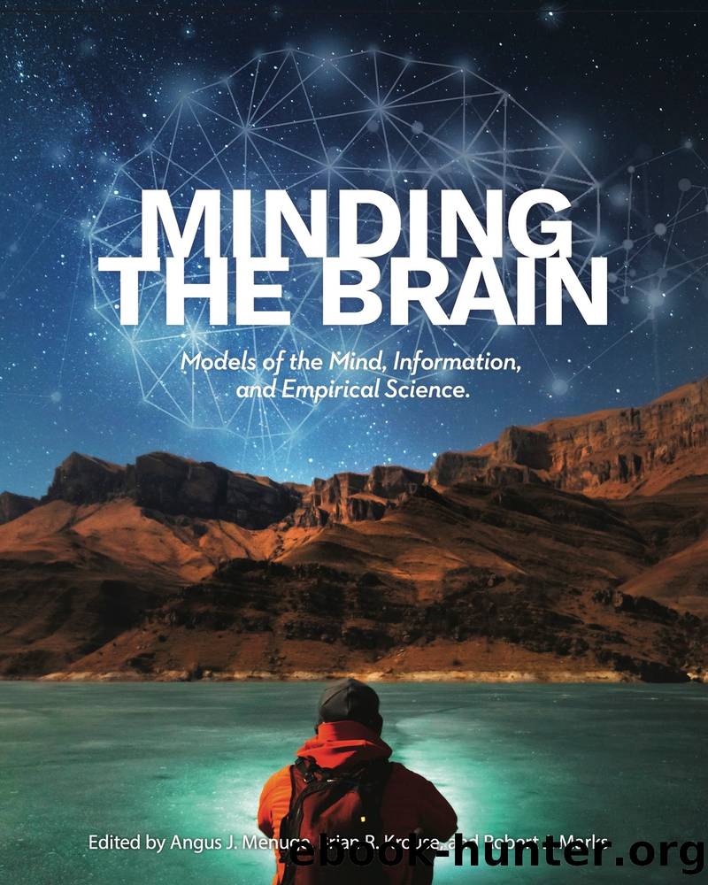 Minding the Brain by Angus J. Menuge & Brian R. Krouse & Robert J. Marks