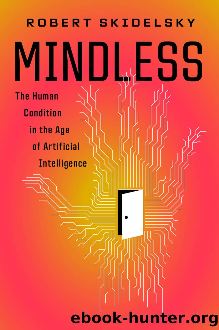 Mindless by Robert Skidelsky