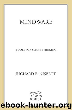 Mindware by Richard E. Nisbett