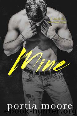 Mine (Her Book 2) by Portia Moore