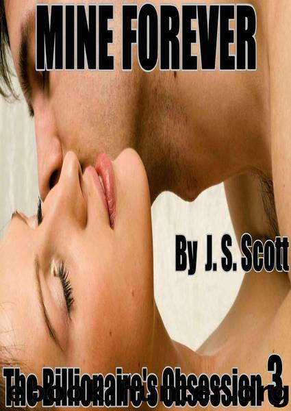 Mine Forever by Scott J. S