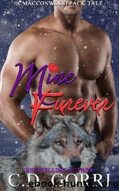 Mine Furever: Jordan and Isadora: The Macconwood Pack Tales 8 by C.D. Gorri