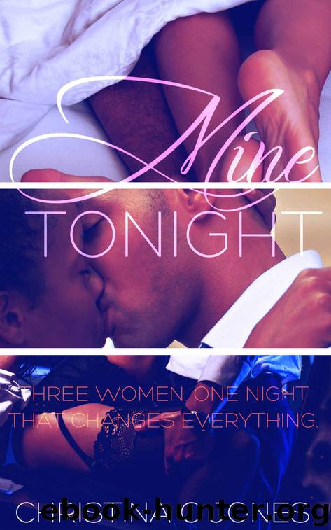 Mine Tonight by Christina C Jones
